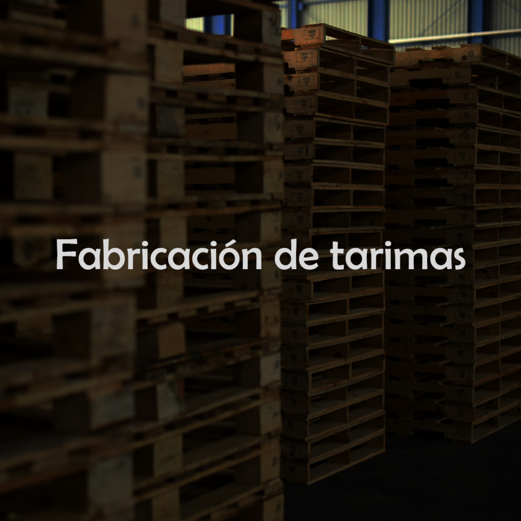 Fabricación de tarimas